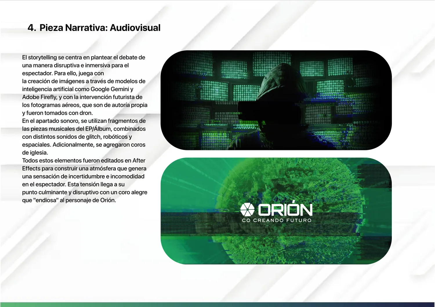 Pieza audiovisual ORIÓN